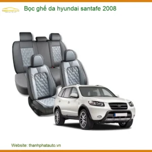 Bọc Ghế Da Hyundai Santafe 2008 - Trung Tâm Lắp Đặt Chính Hãng Giá Tốt TPHCM