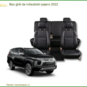 Bọc Ghế Da Mitsubishi Pajero 2022 - Trung Tâm Lắp Đặt Uy Tín TPHCM