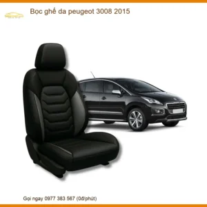 Bọc ghế da Peugeot 3008 2015 - Trung Tâm Lắp Đặt Uy Tín TPHCM