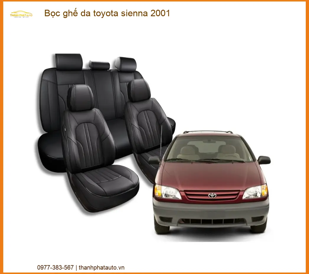 Bọc Ghế Da Toyota Sienna 2001 - Địa Chỉ Lắp Đặt Chính Hãng Giá Tốt TPHCM