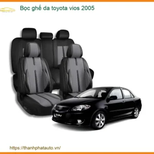 Bọc ghế da Toyota Vios 2005 - Địa Chỉ Lắp Đặt Uy Tín TPHCM