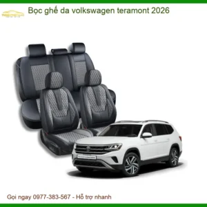 Bọc Ghế Da Volkswagen Teramont 2026 - Trung Tâm Gắn Uy Tín TPHCM
