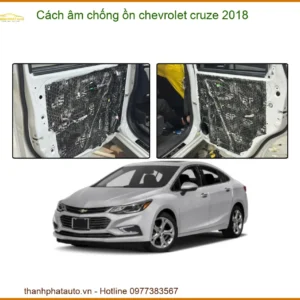 Cách âm chống ồn Chevrolet Cruze 2018 - Địa Chỉ Lắp Đặt Uy Tín TPHCM