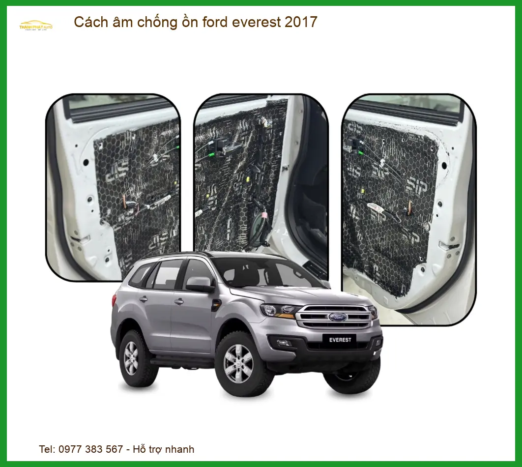 Cách Âm Chống Ồn Ford Everest 2017 - Địa Chỉ Lắp Đặt Uy Tín TPHCM