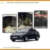 Cách âm chống ồn cho Hyundai Accent 2025 - Địa Chỉ Lắp Đặt Uy Tín TPHCM
