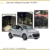 Cách âm chống ồn Hyundai i10 2013 - Địa Chỉ Lắp Đặt Uy Tín TPHCM