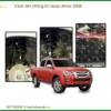 Cách âm chống ồn Isuzu Dmax 2008 - Địa Chỉ Nâng Cấp Chính Hãng TPHCM