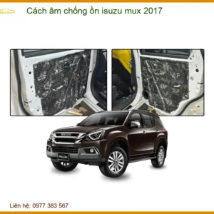 Dịch Vụ Cách Âm Chống Ồn Isuzu Mu-X 2017 - Nơi Nâng Cấp Chính Hãng TPHCM