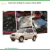 Cách Âm Chống Ồn Suzuki Vitara 2003 - Địa Chỉ Lắp Đặt Uy Tín TPHCM