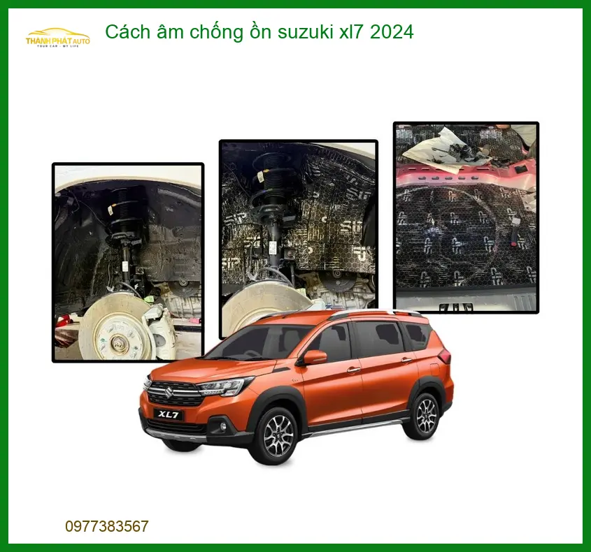 Cách âm chống ồn Suzuki XL7 2024 - Địa Chỉ Gắn Chính Hãng Giá Tốt TPHCM