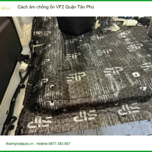 Nơi Thi Công Cách Âm Chống Ồn Ô Tô VF2 Quận Tân Phú - Giá Tốt TPHCM - Ảnh 2