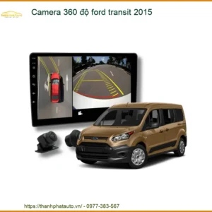 Camera 360 độ Ford Transit 2015 - Địa Chỉ Lắp Đặt Uy Tín TPHCM