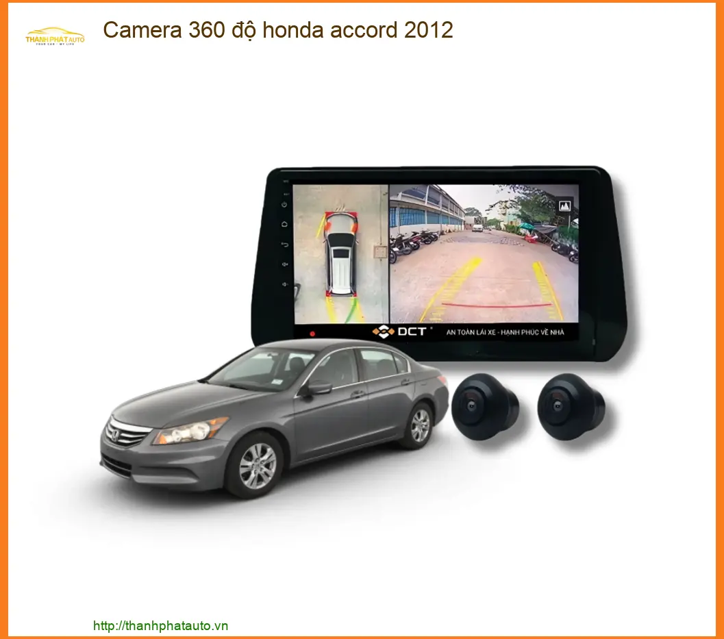 Camera 360 độ Honda Accord 2012 - Trung Tâm Lắp Đặt Uy Tín TPHCM