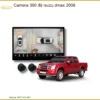 Camera 360 độ Isuzu Dmax 2008 - Trung Tâm Lắp Đặt Uy Tín Giá Tốt TPHCM