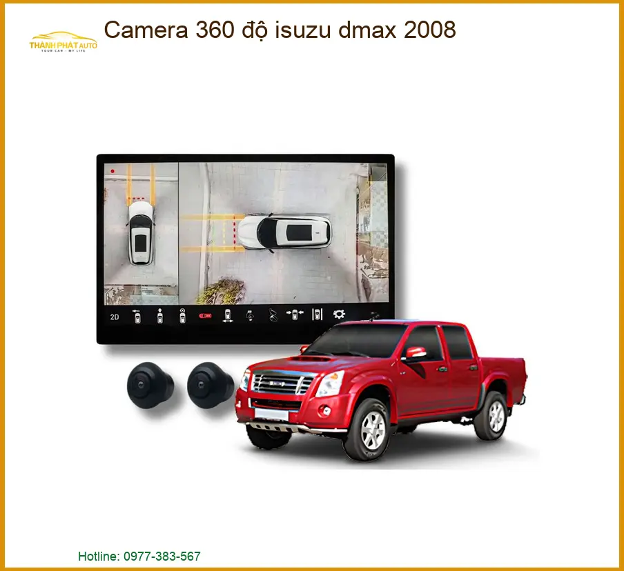 Camera 360 độ Isuzu Dmax 2008 - Trung Tâm Lắp Đặt Uy Tín Giá Tốt TPHCM