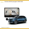 Camera 360 độ Peugeot 3008 2022 - Địa Chỉ Lắp Đặt Uy Tín TPHCM