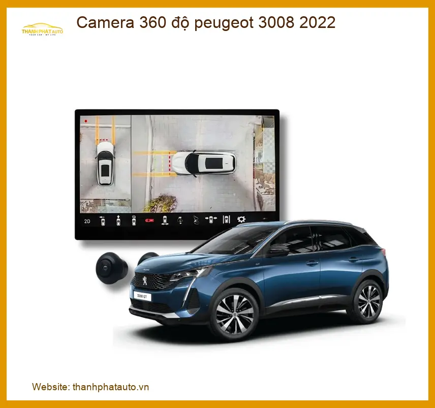 Camera 360 độ Peugeot 3008 2022 - Địa Chỉ Lắp Đặt Uy Tín TPHCM