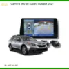 Camera 360 độ Subaru Outback 2021 - Trung Tâm Lắp Đặt Camera 360 Uy Tín TPHCM