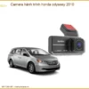 Camera Hành Trình Honda Odyssey 2010 - Địa Chỉ Lắp Đặt Uy Tín TPHCM