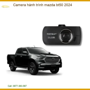 Camera hành trình Mazda BT50 2024 - Trung Tâm Lắp Đặt Uy Tín TPHCM