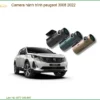 Camera hành trình Peugeot 3008 2022 - Địa Chỉ Lắp Đặt Uy Tín TPHCM