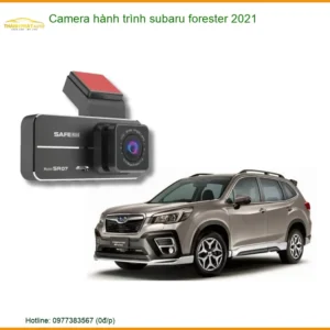 Camera hành trình Subaru Forester 2021 - Địa Chỉ Lắp Đặt Uy Tín Giá Tốt TPHCM