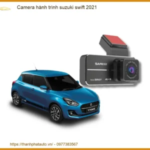 Camera hành trình Suzuki Swift 2021 - Địa Chỉ Gắn Chính Hãng Giá Tốt TPHCM