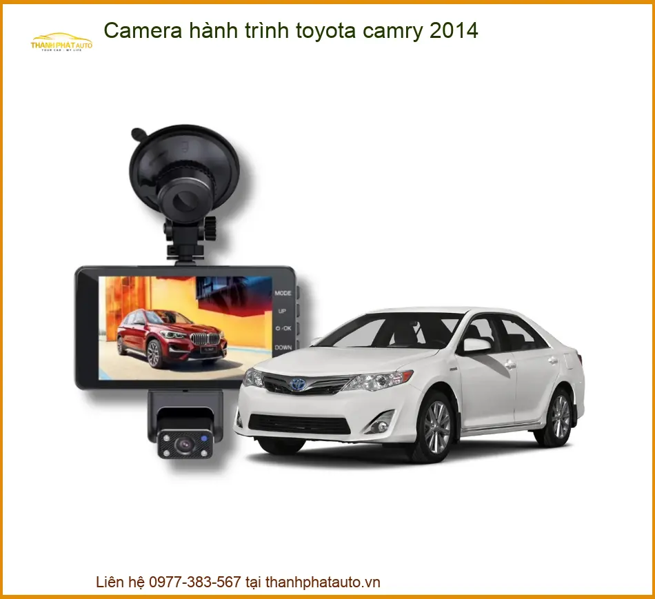 Camera Hành Trình Toyota Camry 2014 - Nơi Gắn Chính Hãng, Giá Tốt TPHCM