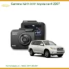 Camera hành trình Toyota RAV4 2007 - Trung Tâm Gắn Chính Hãng TPHCM