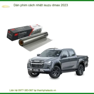 Dán Phim Cách Nhiệt Isuzu Dmax 2023 - Trung Tâm Lắp Đặt Uy Tín TPHCM