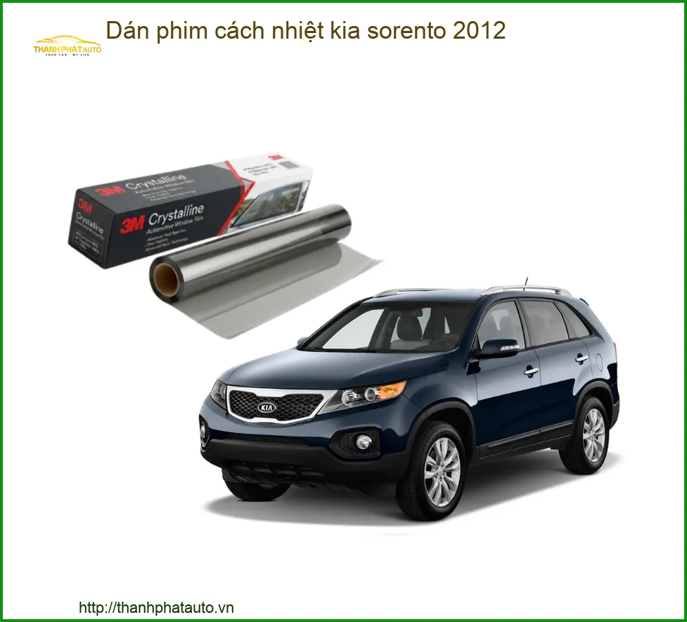 Dán Phim Cách Nhiệt Cho Kia Sorento 2012 - Trung Tâm Lắp Đặt Uy Tín TPHCM