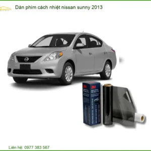 Dán Phim Cách Nhiệt Nissan Sunny 2013 - Nơi Thi Công Phim Cách Nhiệt Cao Cấp TPHCM