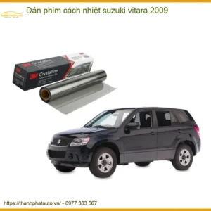 Dán Phim Cách Nhiệt Suzuki Vitara 2009 - Địa Chỉ Lắp Đặt Uy Tín TPHCM