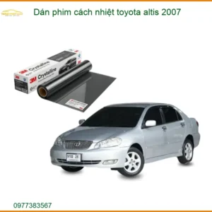 Dán Phim Cách Nhiệt Toyota Altis 2007 - Nơi Thi Công Giá Tốt TPHCM