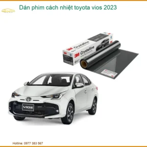 Dán Phim Cách Nhiệt Toyota Vios 2023 - Địa Chỉ Lắp Đặt Uy Tín TPHCM