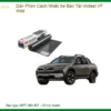 Dán Phim Cách Nhiệt Xe Bán Tải Vinfast VF Wild - Địa Chỉ Lắp Đặt Uy Tín TPHCM