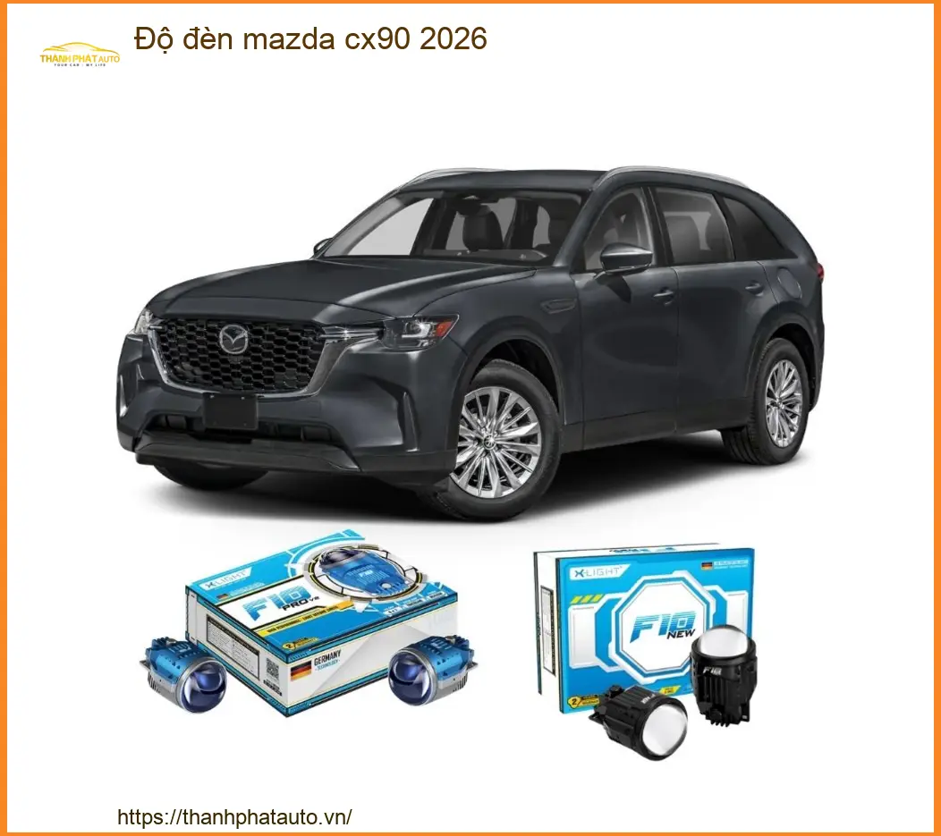 Độ Đèn Bi LED Laser Mazda CX90 2026 - Trung Tâm Nâng Cấp Chính Hãng TPHCM
