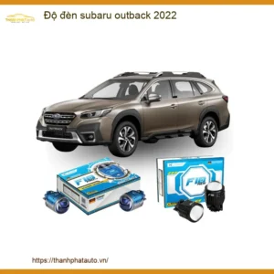 Độ Đèn Subaru Outback 2022 - Nơi Gắn Đèn Chính Hãng Uy Tín TPHCM