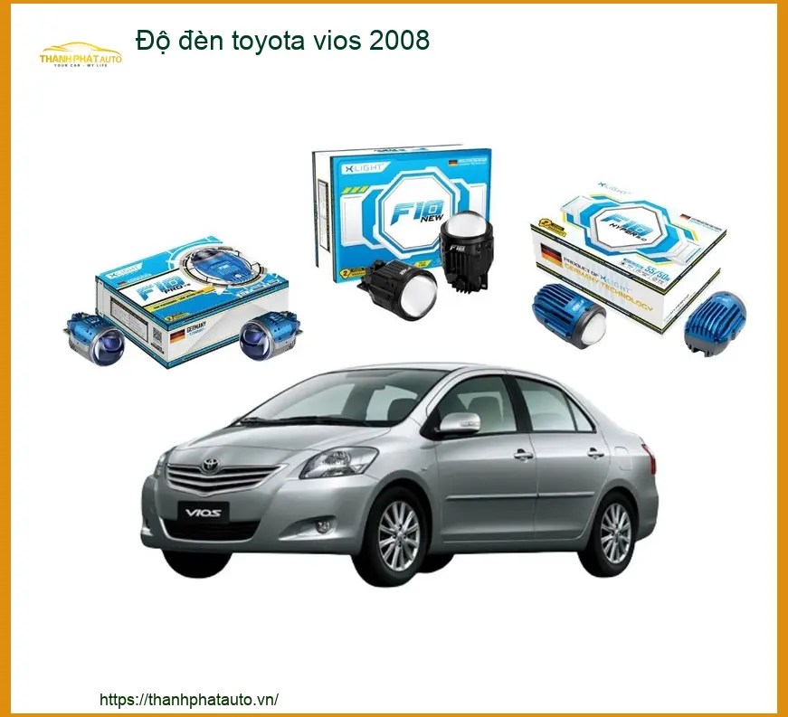 Độ Đèn Toyota Vios 2008 - Địa Chỉ Lắp Đặt Đèn Chính Hãng TPHCM