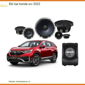 Độ loa Honda CRV 2022 - Trung Tâm Nâng Cấp Âm Thanh Chính Hãng Giá Tốt TPHCM