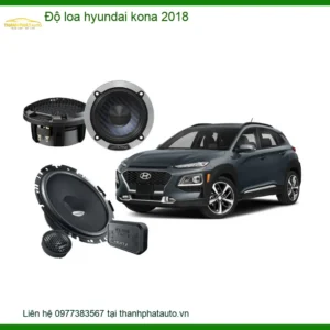 Độ loa Hyundai Kona 2018 - Địa Chỉ Lắp Đặt Uy Tín TPHCM