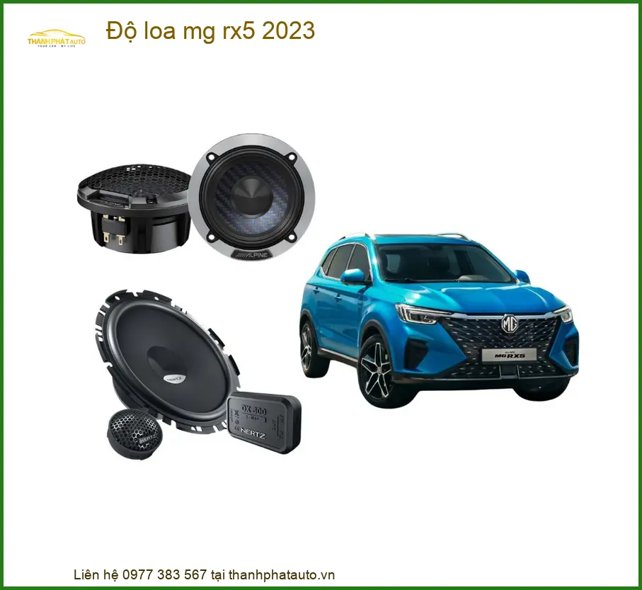 Nâng Cấp Loa Ô Tô MG RX5 2023 - Trung Tâm Lắp Đặt Chính Hãng TPHCM