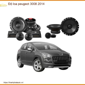 Nâng Cấp Âm Thanh Peugeot 3008 2014 - Địa Chỉ Lắp Đặt Uy Tín TPHCM