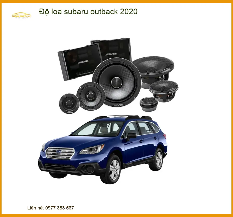 Độ Loa Sub Subaru Outback 2020 - Trung Tâm Lắp Đặt Loa Sub Chính Hãng Uy Tín TPHCM