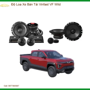 Độ Loa Xe Bán Tải Vinfast VF Wild - Trung Tâm Độ Chính Hãng TPHCM