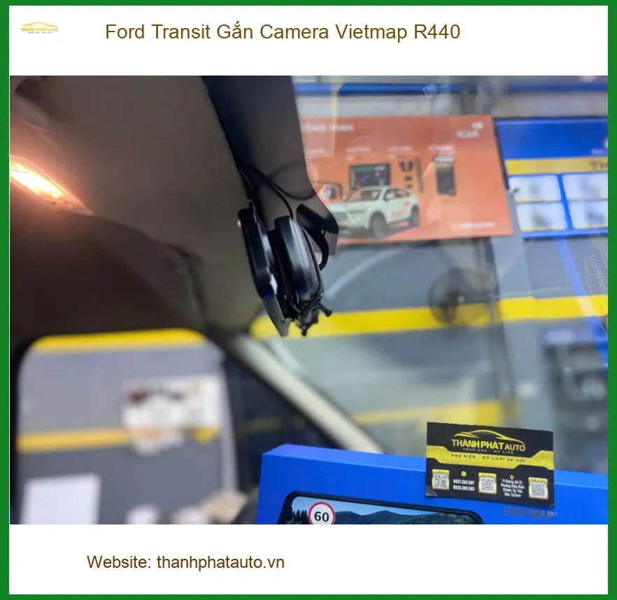 Anh Trọng gắn Camera Vietmap R440 cho Ford Transit tại Quận 9 để yên tâm di chuyển đường dài ảnh thực tế 5