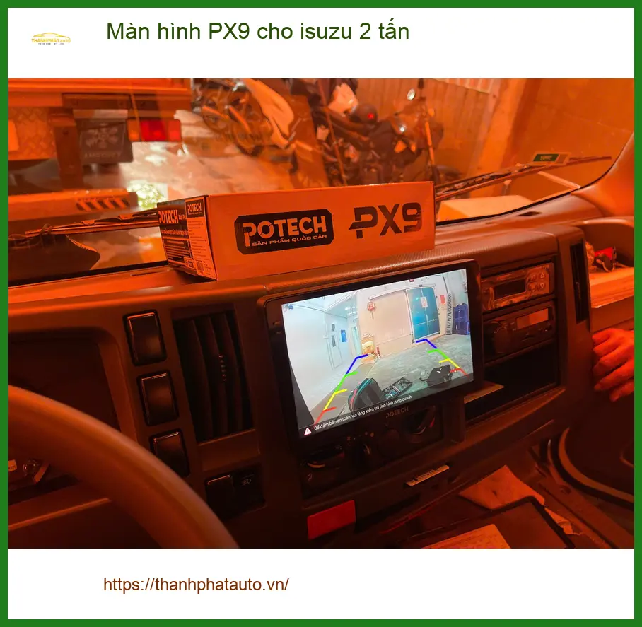 Anh Quang lắp màn hình PX9 cho isuzu 2 tấn ở Quận 9 để tiện theo dõi hành trình
