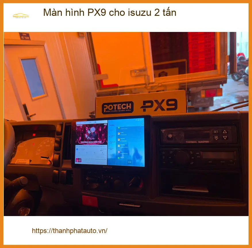 Anh Quang lắp màn hình PX9 cho isuzu 2 tấn ở Quận 9 để tiện theo dõi hành trình ảnh thực tế 4