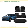 Thảm Lót Sàn Ford Explorer 2021 - Địa Chỉ Lắp Đặt Uy Tín TPHCM