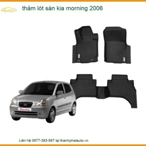Thảm Lót Sàn Kia Morning 2006 Cao Cấp - Nơi Gắn Chính Hãng TPHCM